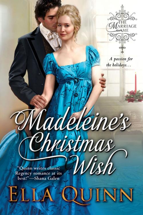 Cover of the book Madeleine’s Christmas Wish by Ella Quinn, eKensington