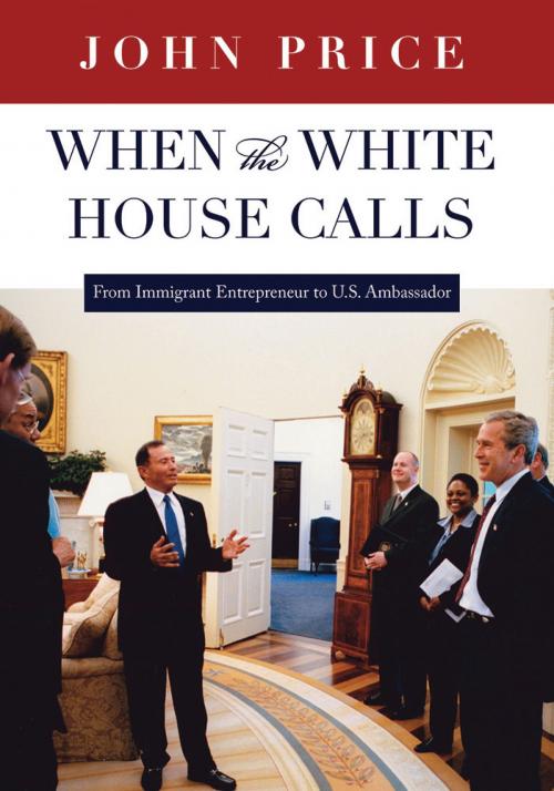 Cover of the book When the White House Calls by John Price, University of Utah Press