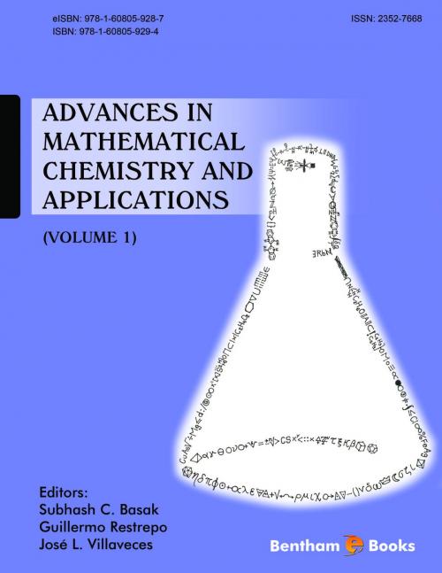 Cover of the book Advances in Mathematical Chemistry and Applications Volume 1 by Subhash  C. Basak, Subhash  C. Basak, Guillermo  Restrepo, José  L. Villaveces, Bentham Science Publishers