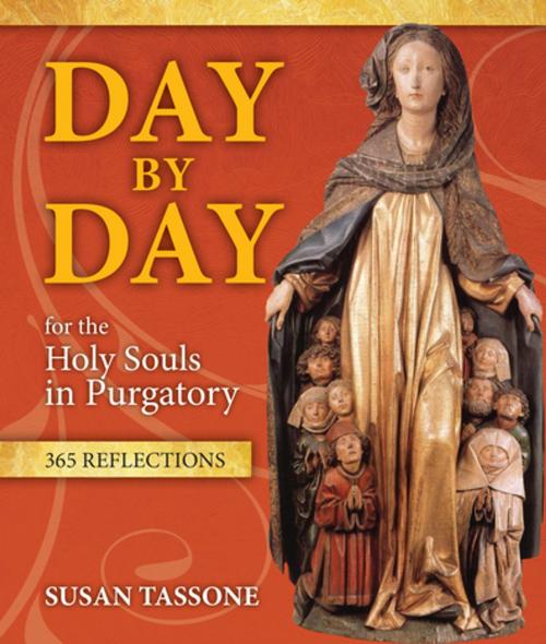 Cover of the book Day by Day for the Holy Souls in Purgatory by Susan Tassone, Our Sunday Visitor
