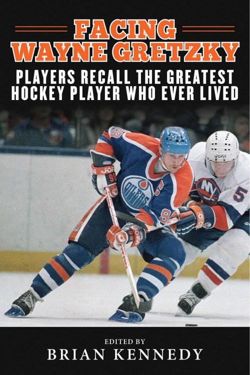 Cover of the book Facing Wayne Gretzky by , Sports Publishing