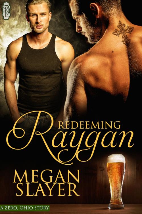 Cover of the book Redeeming Raygan by Megan Slayer, Decadent Publishing Company