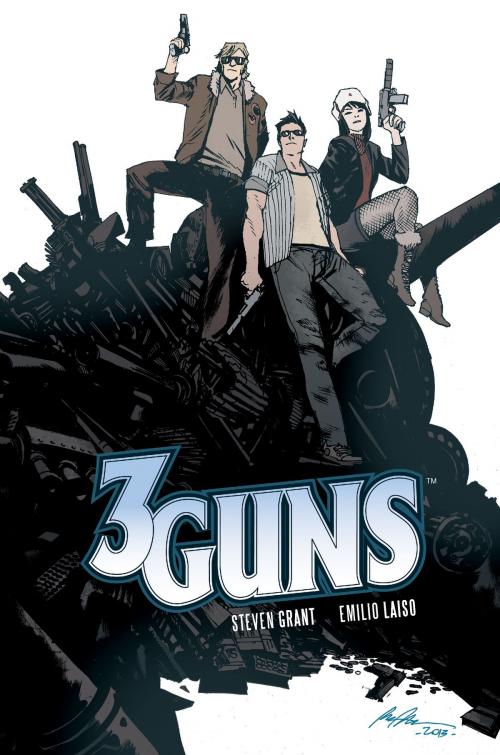 Cover of the book 3 Guns by Steven Grant, BOOM! Studios