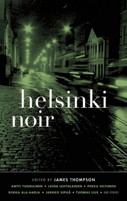 Cover of the book Helsinki Noir by , Akashic Books