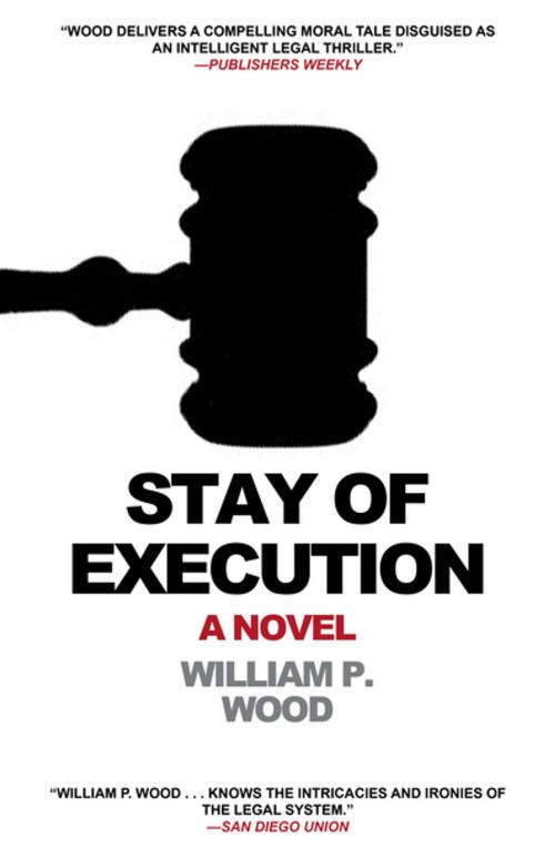 Cover of the book Stay of Execution by William P. Wood, Turner Publishing Company