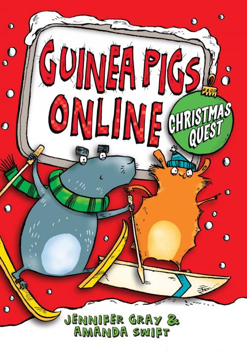 Cover of the book Guinea Pigs Online: Christmas Quest by Jennifer Gray, Amanda Swift, Sarah Horne, Quercus