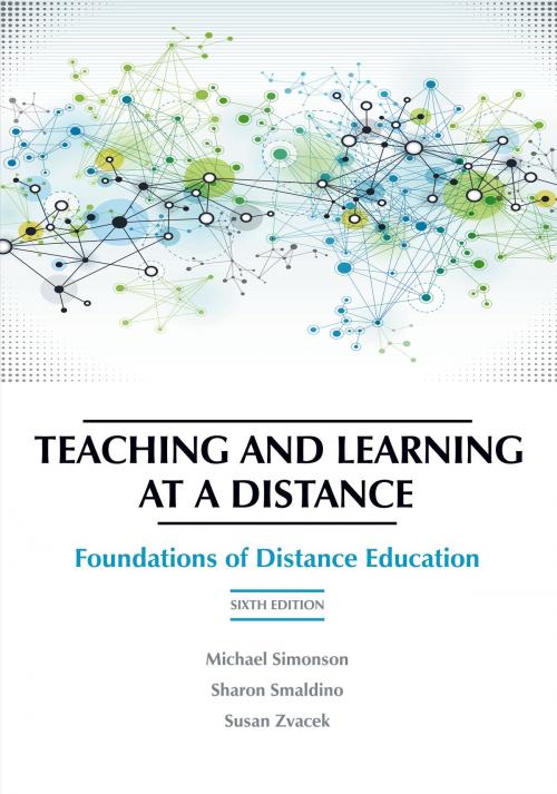 Cover of the book Teaching and Learning at a Distance by , Information Age Publishing