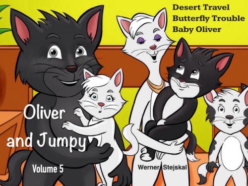 Cover of the book Oliver and Jumpy, Volume 5 by Werner Stejskal, Werner Stejskal
