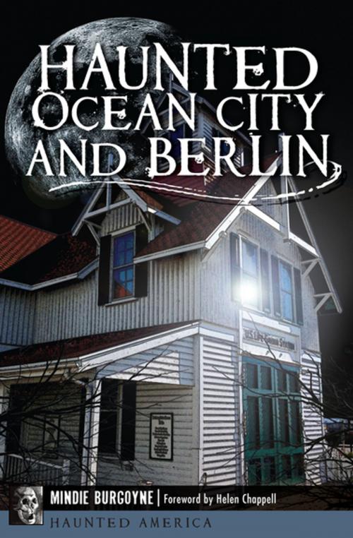 Cover of the book Haunted Ocean City and Berlin by Mindie Burgoyne, Arcadia Publishing