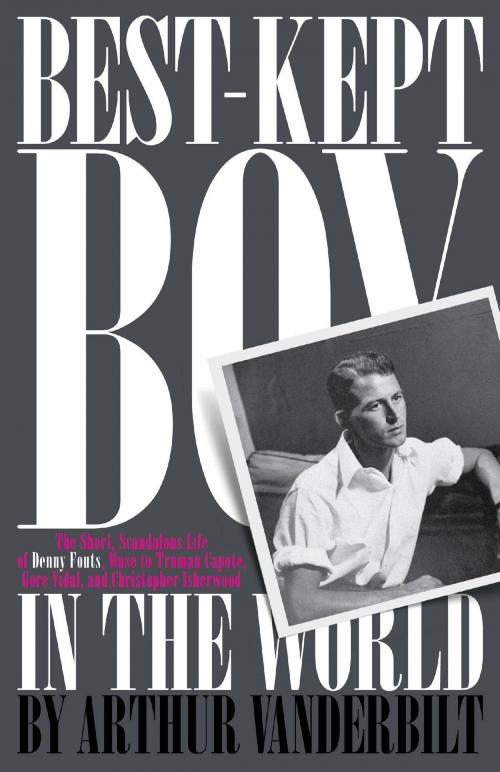 Cover of the book Best-Kept Boy in the World by Arthur Vanderbilt, Riverdale Avenue Books LLC