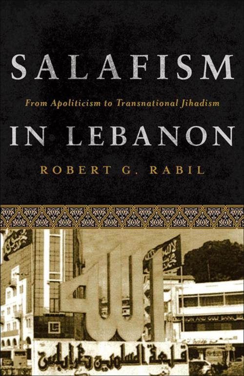 Cover of the book Salafism in Lebanon by Robert Rabil, Georgetown University Press