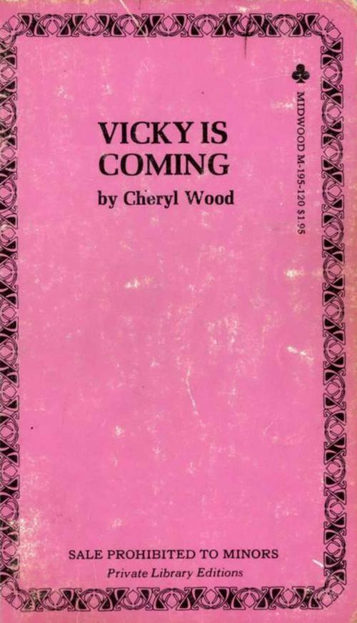 Cover of the book Vicki Is Coming by Cheryl Wood, Disruptive Publishing
