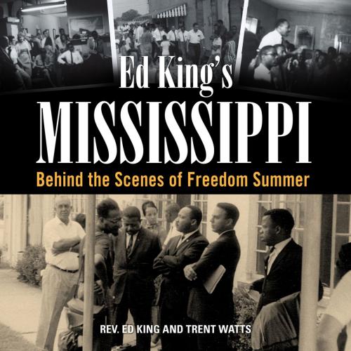 Cover of the book Ed King’s Mississippi by Trent Watts, Ed King, University Press of Mississippi