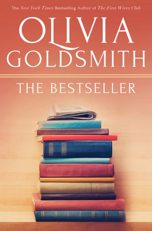 Cover of the book The Bestseller by Olivia Goldsmith, Diversion Books
