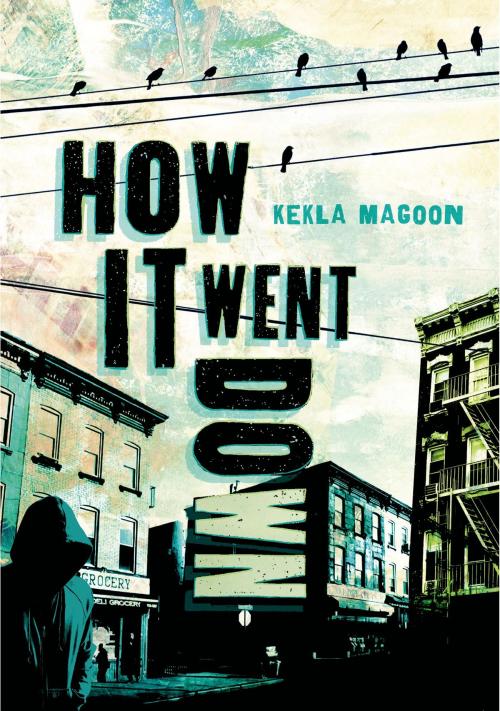 Cover of the book How It Went Down by Kekla Magoon, Henry Holt and Co. (BYR)