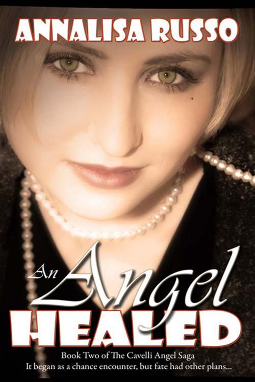 Cover of the book An Angel Healed by Annalisa  Russo, The Wild Rose Press, Inc.
