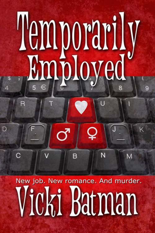Cover of the book Temporarily Employed by Vicki  Batman, The Wild Rose Press, Inc.
