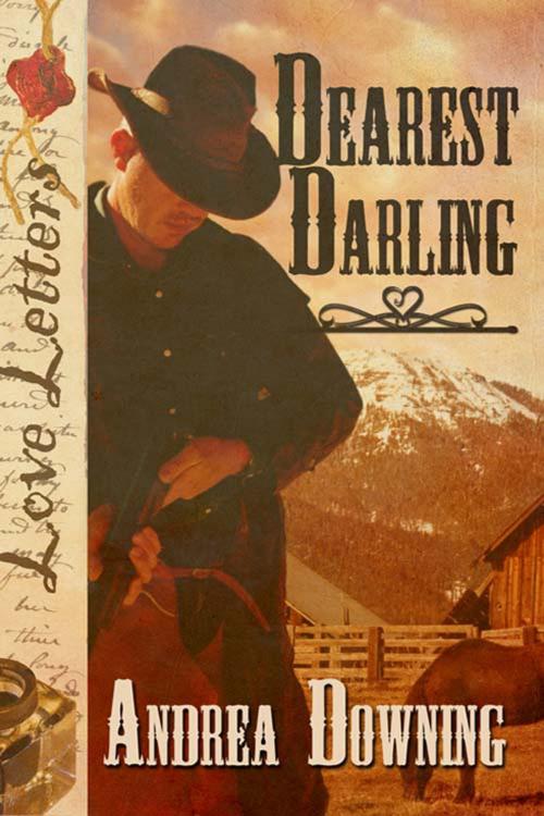 Cover of the book Dearest Darling by Andrea  Downing, The Wild Rose Press, Inc.