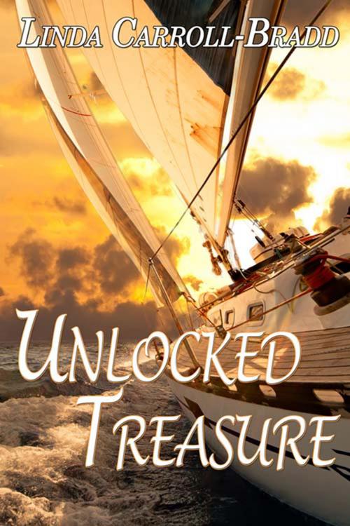 Cover of the book Unlocked Treasure by Linda  Carroll-Bradd, The Wild Rose Press, Inc.