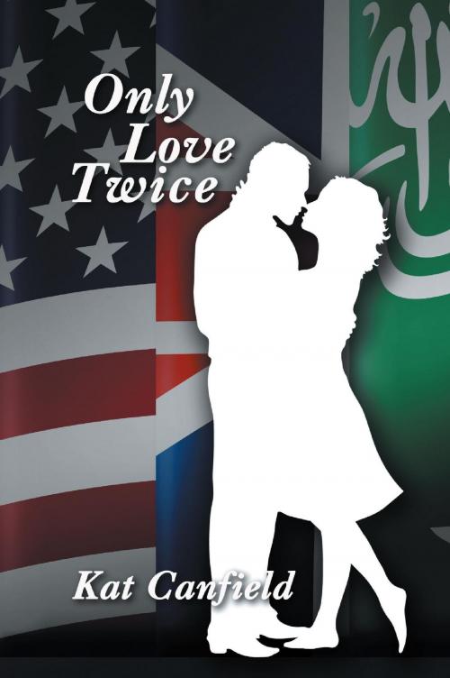 Cover of the book Only Love Twice by Katharine  Ridenour, SBP