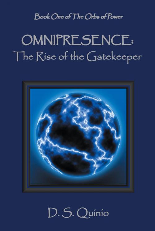 Cover of the book Omnipresence: The Rise of the Gatekeeper by D. S.  Quinio, Strategic Book Publishing and Rights Co.