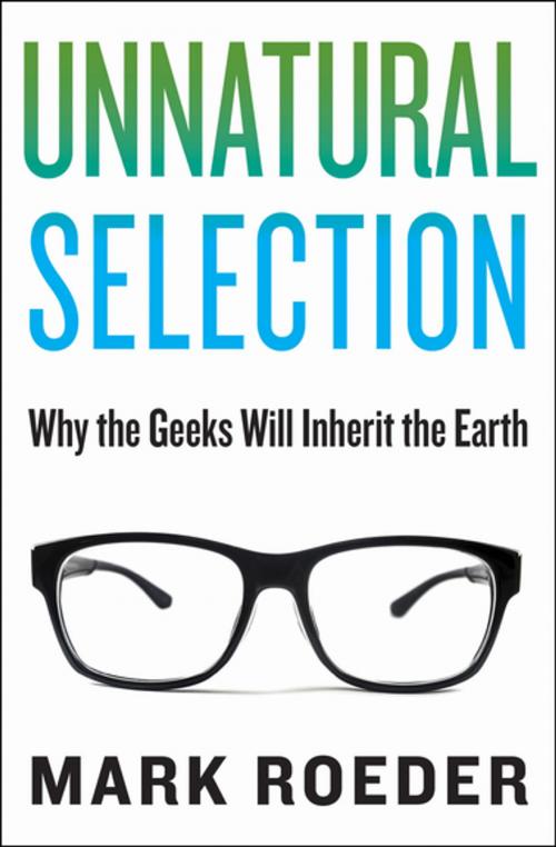 Cover of the book Unnatural Selection by Mark Roeder, Skyhorse Publishing