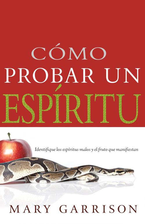 Cover of the book Cómo probar un espíritu by Mary Garrison, Whitaker House