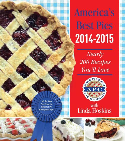 Cover of the book America's Best Pies 2014-2015 by American Pie Council, Linda Hoskins, Skyhorse