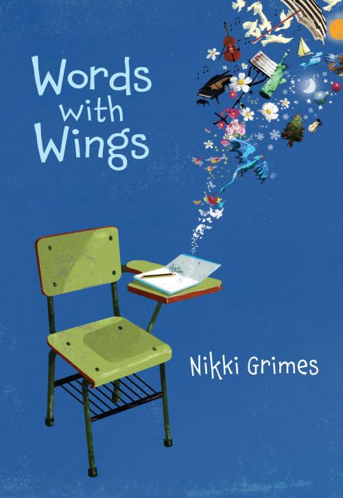 Cover of the book Words with Wings by Nikki Grimes, Boyds Mills Press