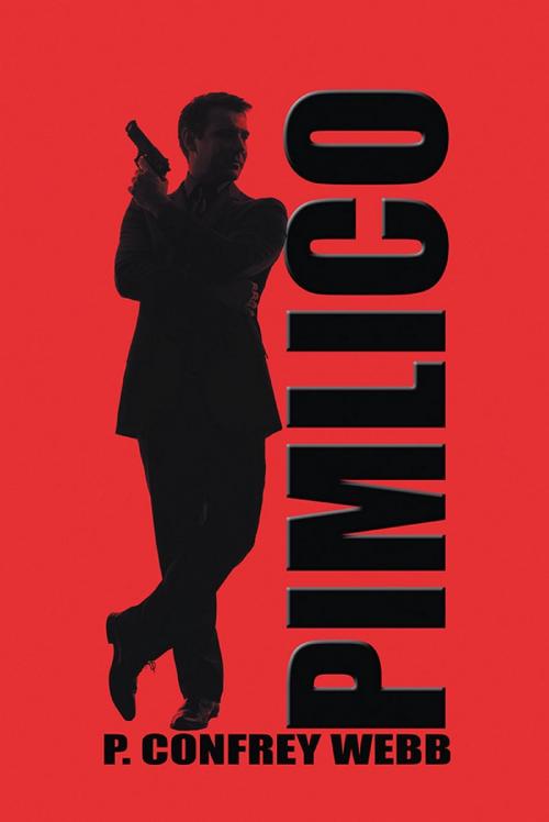 Cover of the book PIMLICO by P. Confrey  Webb, Strategic Book Publishing and Rights Co.