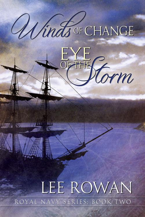Cover of the book Winds of Change & Eye of the Storm by Lee Rowan, Dreamspinner Press