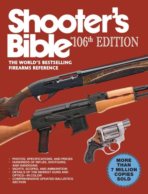 Cover of the book Shooter's Bible, 106th Edition by , Skyhorse