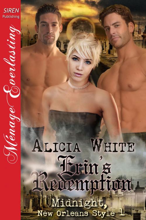 Cover of the book Erin's Redemption by Alicia White, Siren-BookStrand