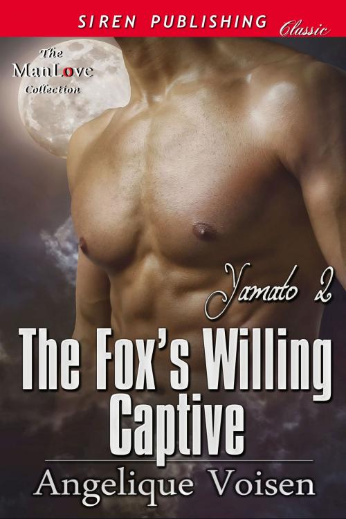 Cover of the book The Fox's Willing Captive by Angelique Voisen, Siren-BookStrand