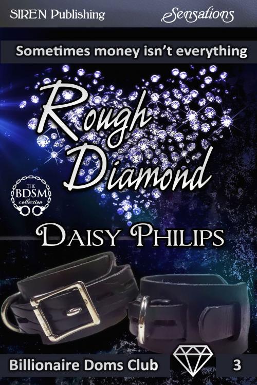 Cover of the book Rough Diamond by Daisy Philips, Siren-BookStrand