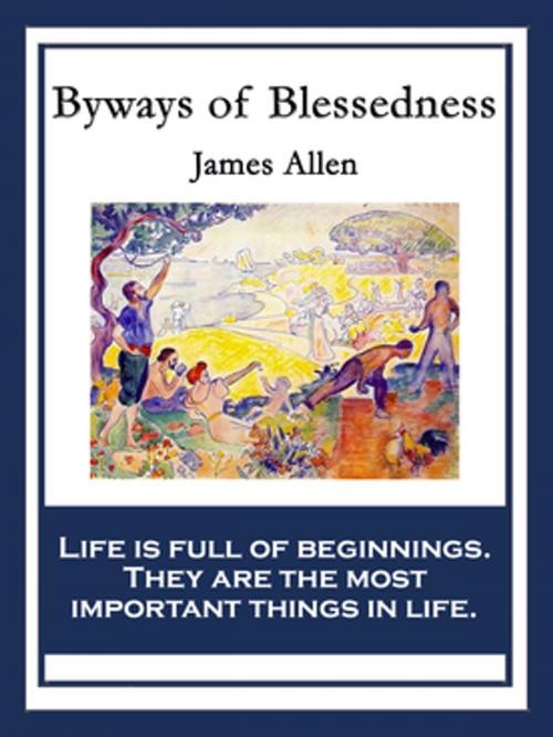 Cover of the book Byways to Blessedness by James Allen, Wilder Publications, Inc.