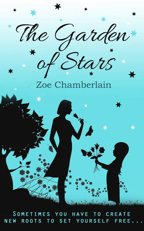 Cover of the book The Garden of Stars by Zoe Chamberlain, Accent Press