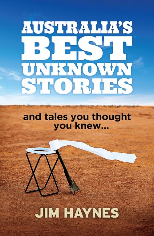 Cover of the book Australia's Best Unknown Stories by Jim Haynes, Allen & Unwin