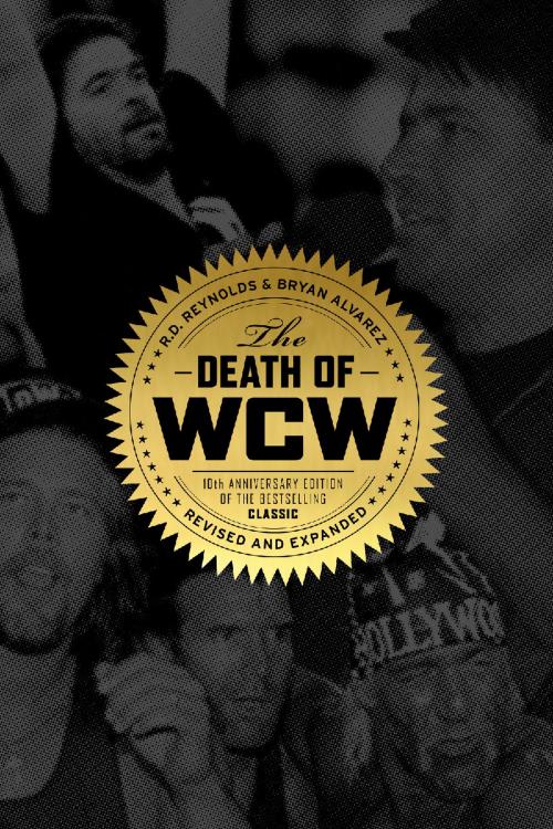 Cover of the book Death of WCW by R.D. Reynolds, Bryan Alvarez, ECW Press