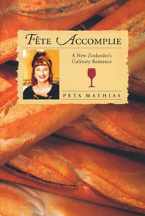 Cover of the book Fete Accomplie by Peta Mathias, Penguin Random House New Zealand