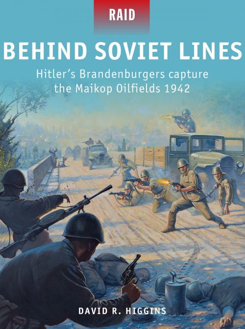 Cover of the book Behind Soviet Lines by David R. Higgins, Bloomsbury Publishing