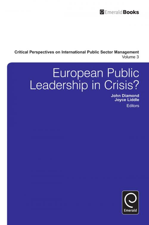 Cover of the book European Public Leadership in Crisis? by John Diamond, Joyce Liddle, Emerald Group Publishing Limited