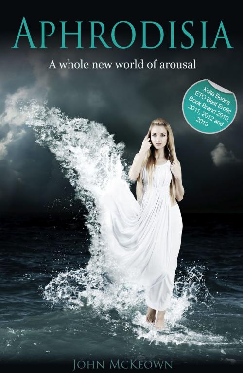 Cover of the book Aphrodisia by John McKeown, Xcite Books