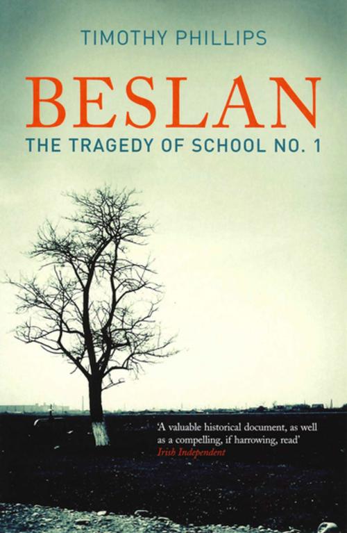 Cover of the book Beslan by Timothy Phillips, Granta Publications