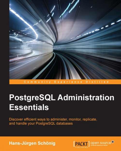Cover of the book PostgreSQL Administration Essentials by Hans-Jürgen Schönig, Packt Publishing