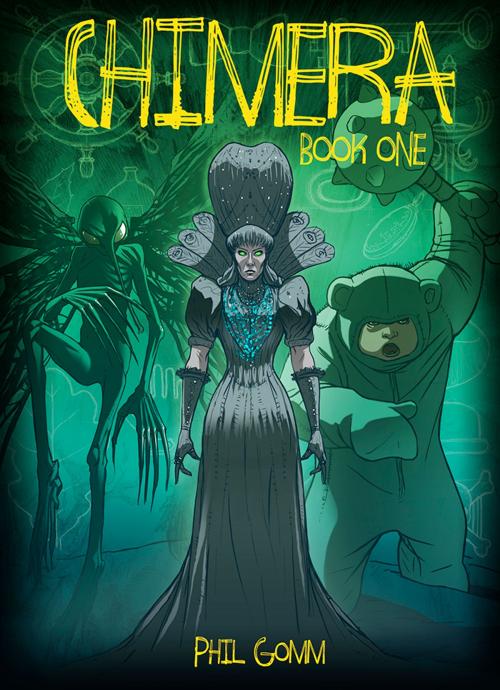 Cover of the book Chimera Book One by Phil Gomm, Troubador Publishing Ltd