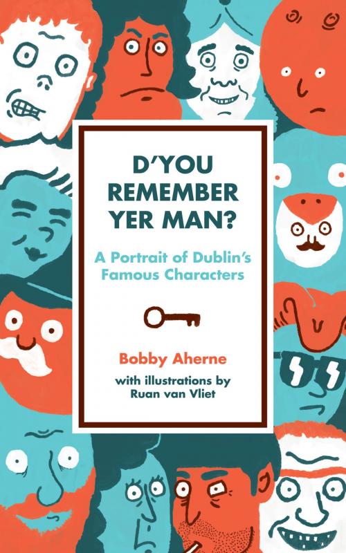 Cover of the book D'You Remember Yer Man by Bobby Aherne, New Island Books
