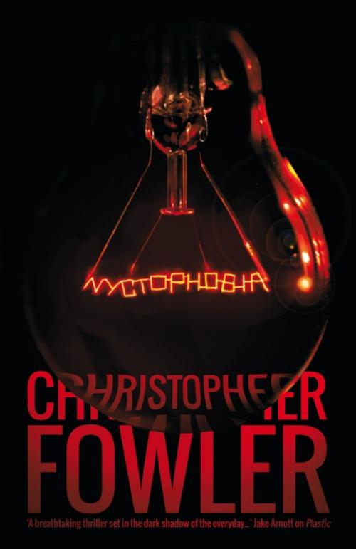 Cover of the book Nyctophobia by Christopher Fowler, Rebellion Publishing Ltd
