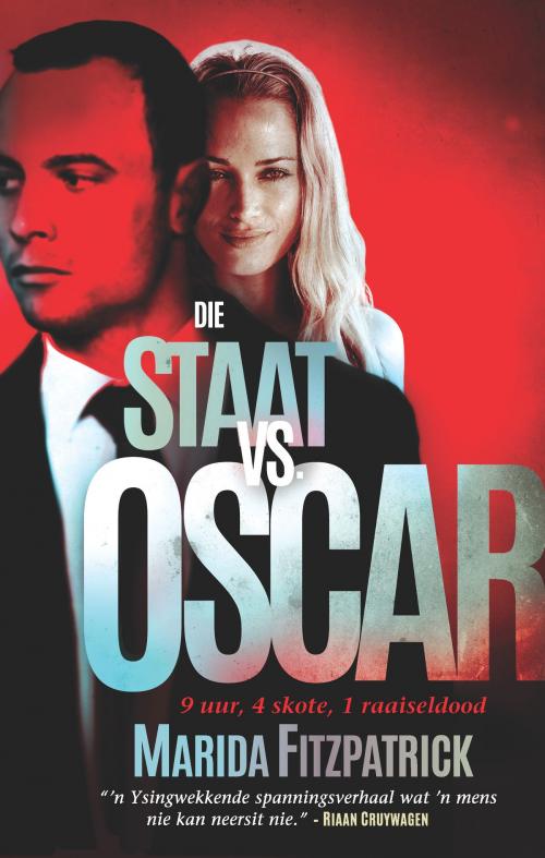 Cover of the book Die Staat vs. Oscar by Marida Fitzpatrick, Jonathan Ball Publishers