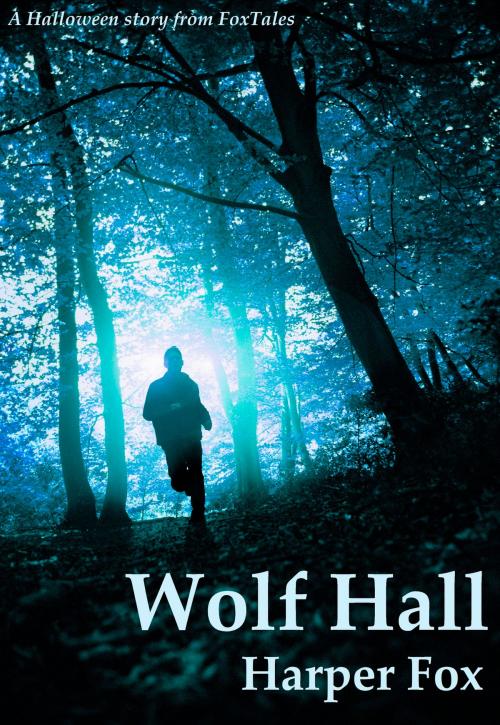 Cover of the book Wolf Hall by Harper Fox, Harper Fox
